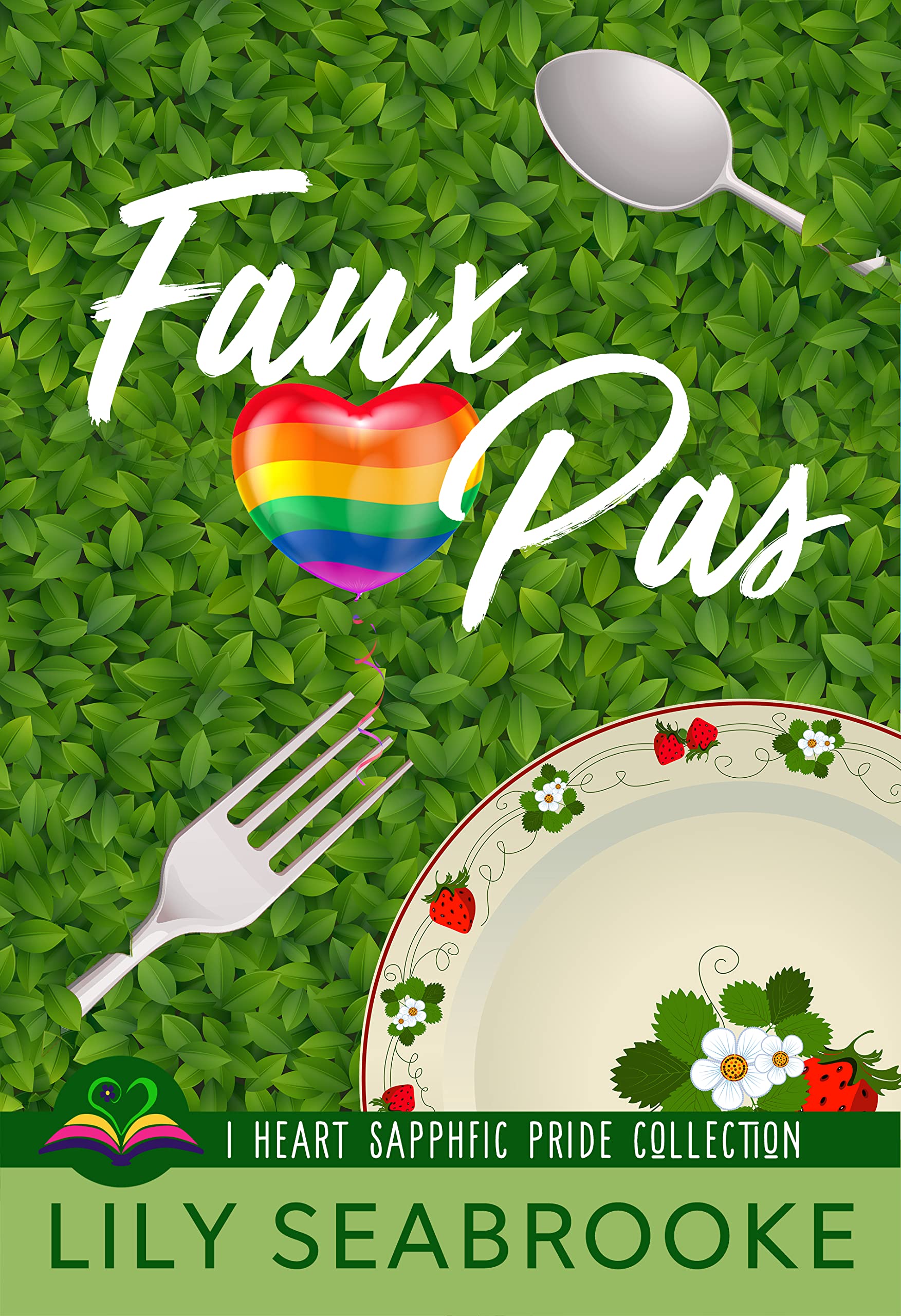 Faux Pas (I Heart SapphFic Pride Collection, #4)