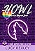 HOWL: Home of the Wayward L...