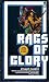 Rags of Glory