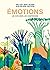 Emotions - Les explorer, les comprendre - Louie Media (French Edition)