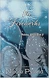 Book cover for The Fireworks (Holiday #3)