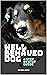 Well Behaved Dog: A Step By...