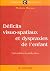 Déficits visuo-spatiaux et ...