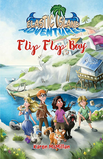 Flip Flop Bay (Elastic Island Adventures, #6)