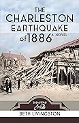 The Charleston Earthquake of 1886