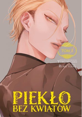 Piekło bez kwiatów #3