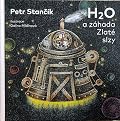 H2O a záhada Zlaté slzy