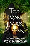 The Long Dark Cloak