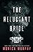 The Reluctant Bride
