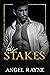 His Stakes (His Obsession B...