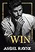 His Win (His Obsession Book 3)