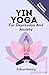 YIN YOGA (For Depression An...