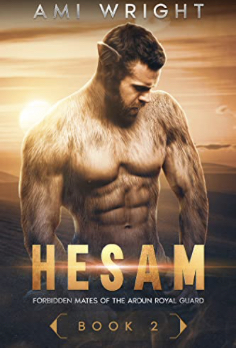 Hesam (Forbidden Mates of the Ardun Royal Guard, #2)