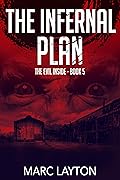 The Infernal Plan