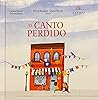 El canto perdido by Victor Romero
