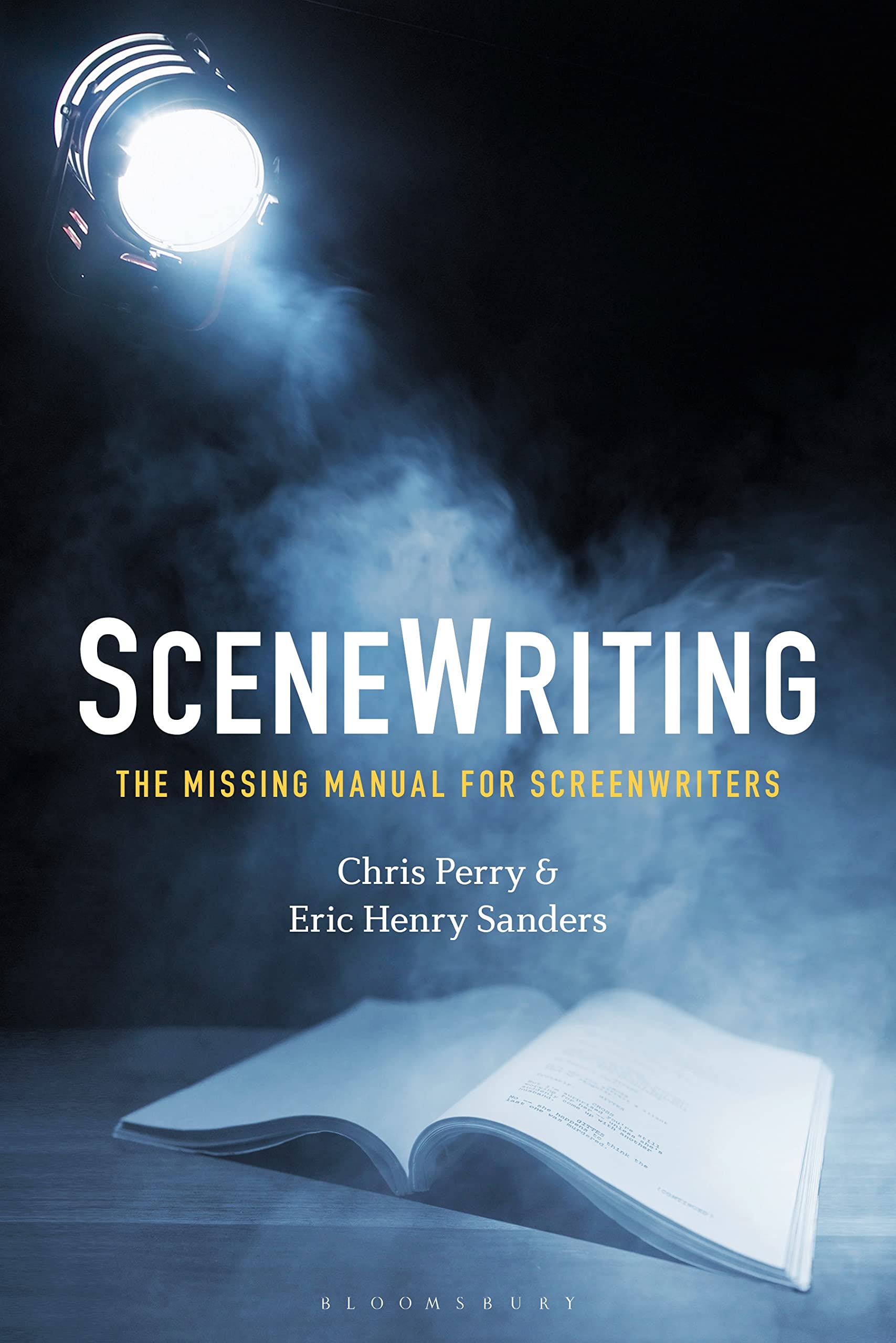 SceneWriting: The Missing Manual for Screenwriters (Kindle Edition)