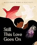 Still This Love Goes On