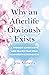 Why an Afterlife Obviously Exists: A Thought Experiment and Realer Than Real Near-Death Experiences