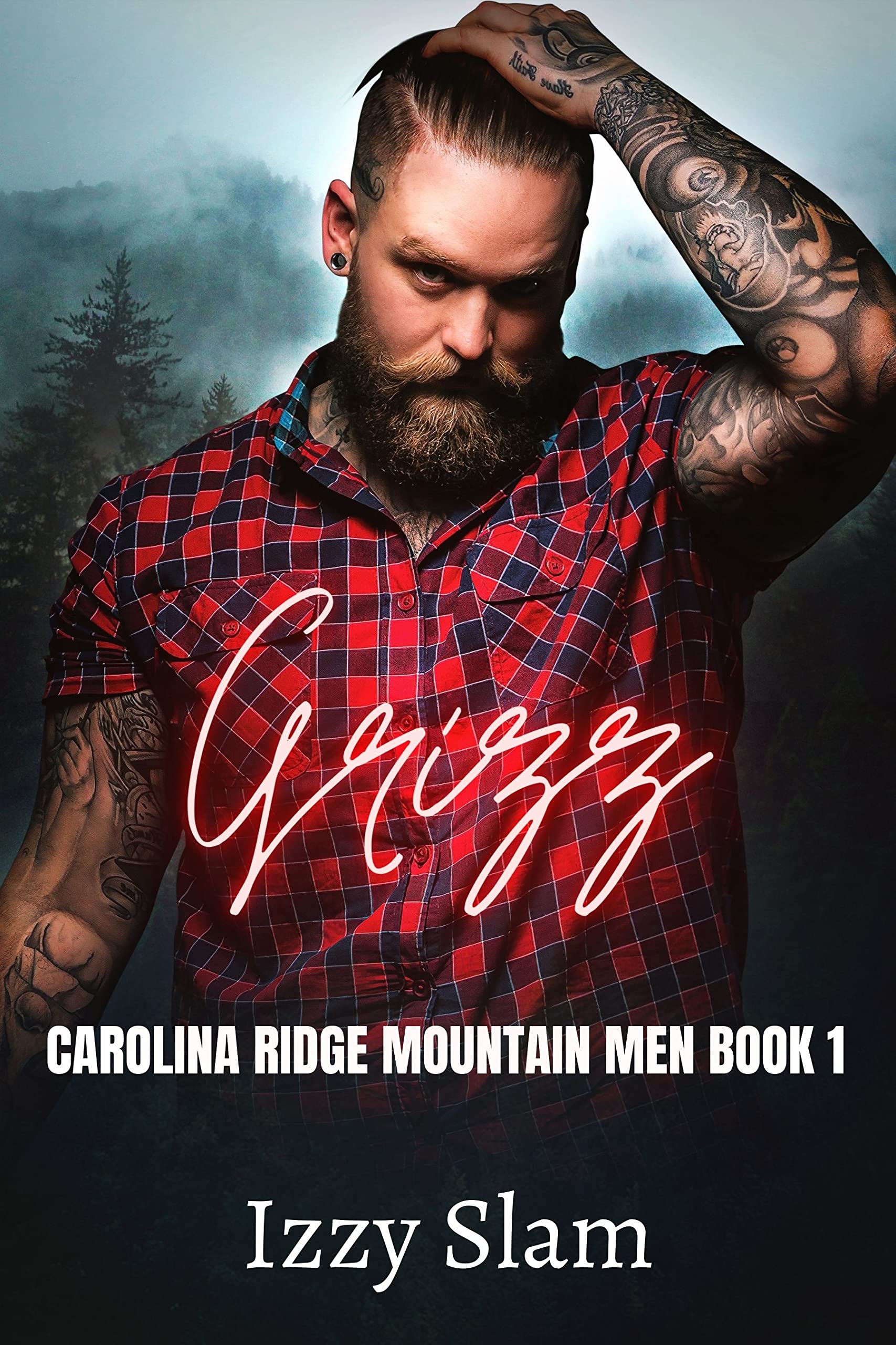 Grizz (Carolina Ridge Mountain Men #1)