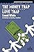 The Money Trap / Love Trap