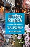Beyond Bourbon St...