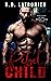 Rebel Child (Rebel Aces MC #4)