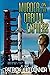 Murder on the Orbital Express: Book One of the HaChii Commencement
