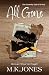 All Gone (The Curiosity Club of St Foy #1)