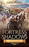 Fortress Shadows:...