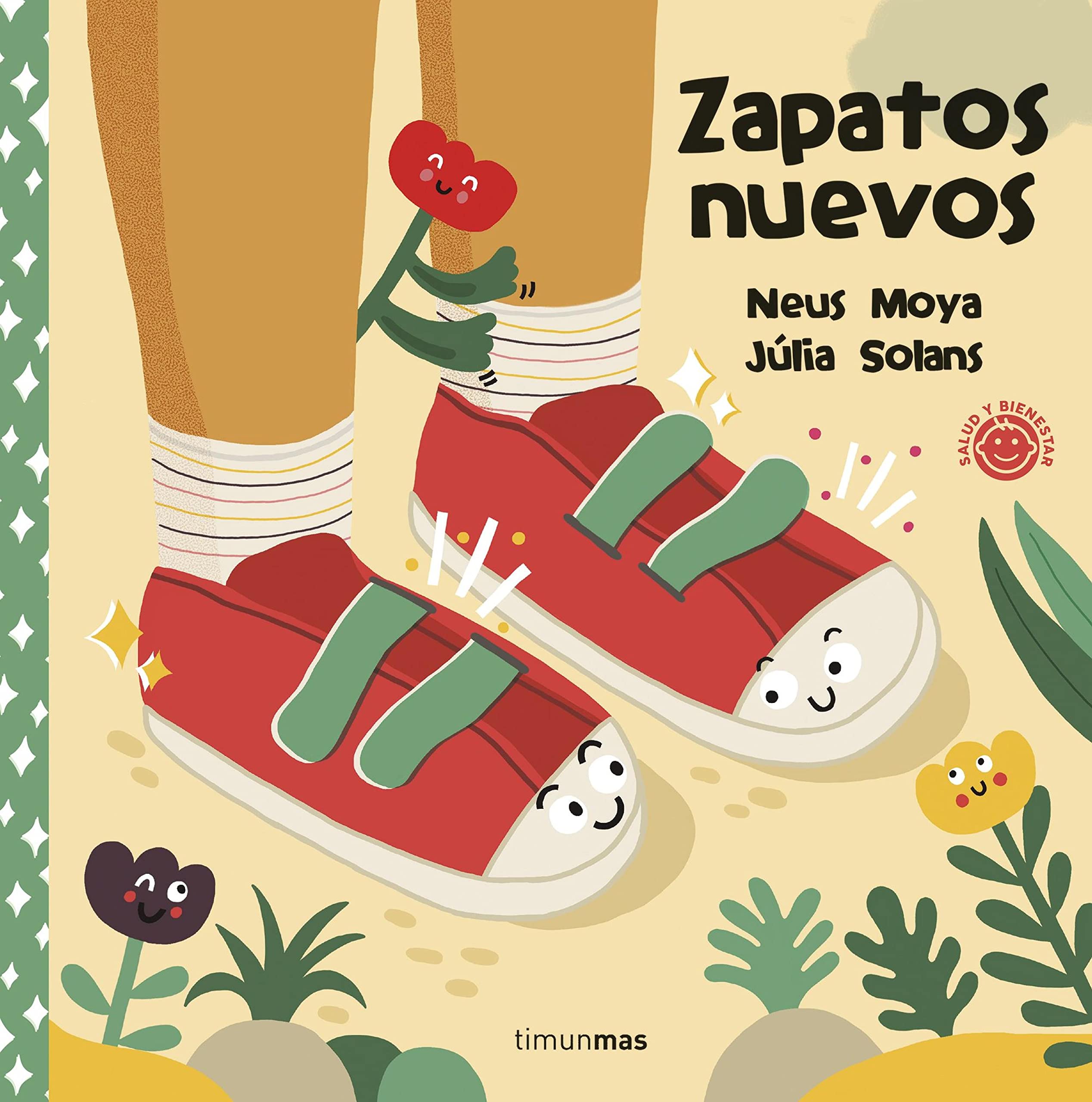 Zapatos nuevos (Salud y bienestar para peques) (Spanish Edition)