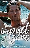 Book cover for Impact Zone (Ohana Surfing Club, #1)