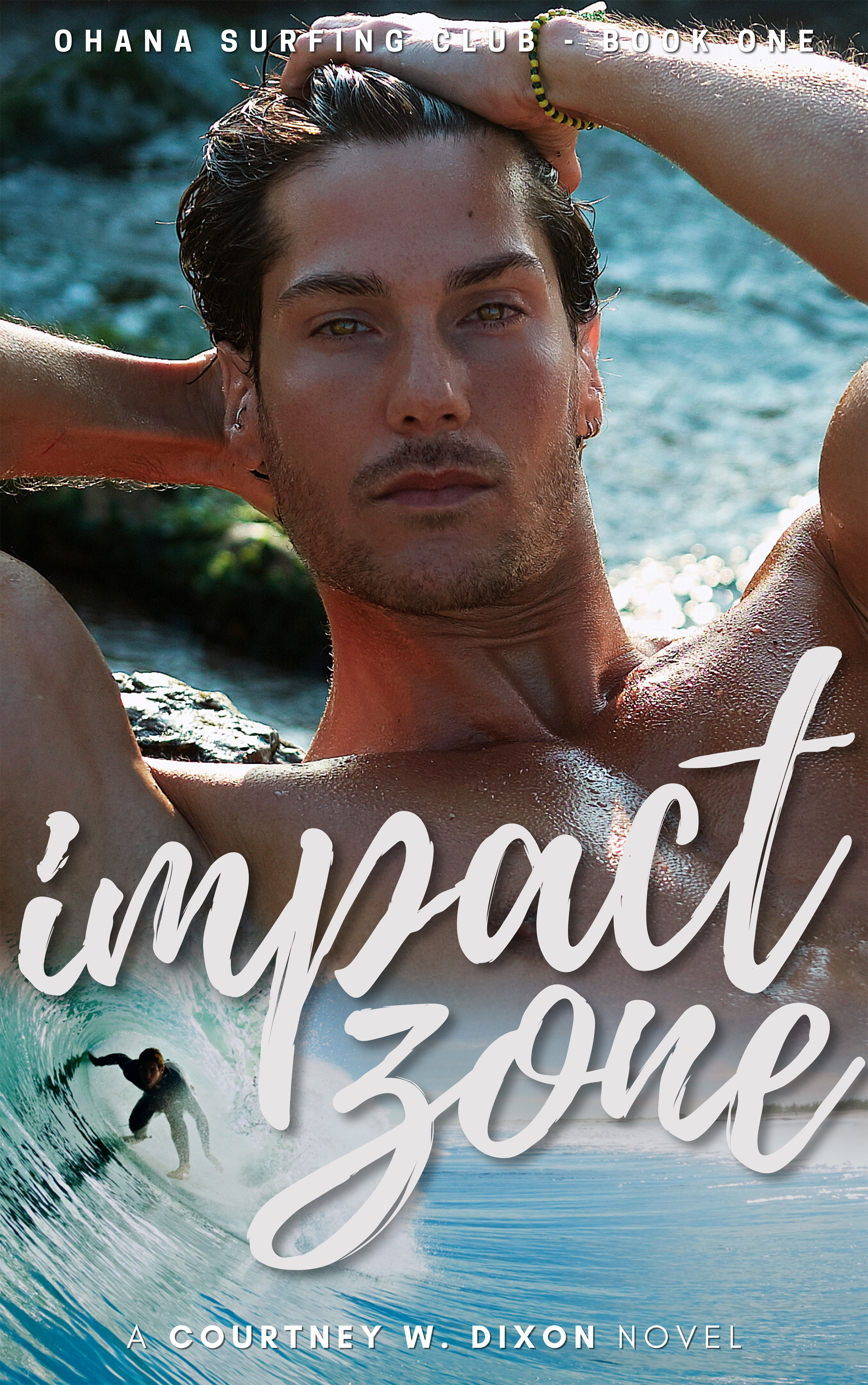 Impact Zone (Ohana Surfing Club, #1)