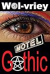 Motel Gothic