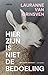 Hier zijn is niet de bedoeling by Lauranne van Grinsven