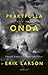 Det praktfulla & det onda  by Erik Larson