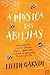 A Música das Abelhas