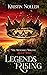 Legends Rising by Kristin Noller