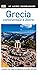 Grecia. Atene e Grecia continentale by Marc S. Dubin