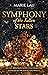 Symphony of the Fallen Star...