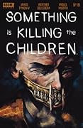 Something is Killing the Children #18
