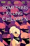 Something is Killing the Children #6 by James Tynion IV