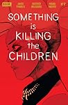 Something is Killing the Children #2 by James Tynion IV