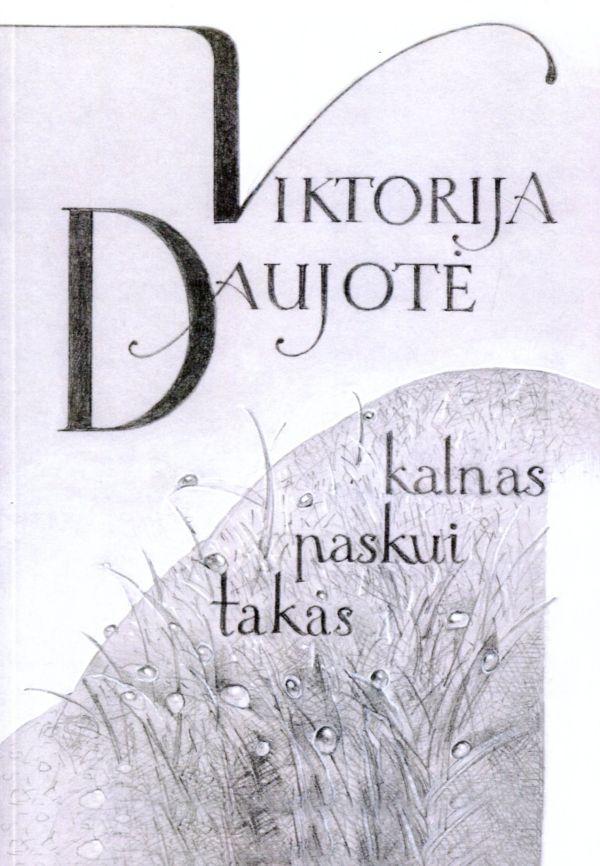 Takas paskui kalnas: išsirašytieji (Paperback)