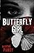 Butterfly Girl: A Heck Coll...