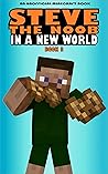Steve the Noob in...