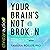 Your Brain's Not Broken: Strategies for Navigating Your Emotions and Life with ADHD