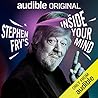 Stephen Fry's Inside Your Mind by NOT A BOOK