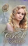 A Bride for Crock (The Proxy Brides, #72)