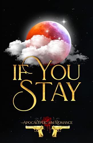 If You Stay (Kindle Edition)