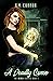 A Deadly Curse (The Deadly Series)